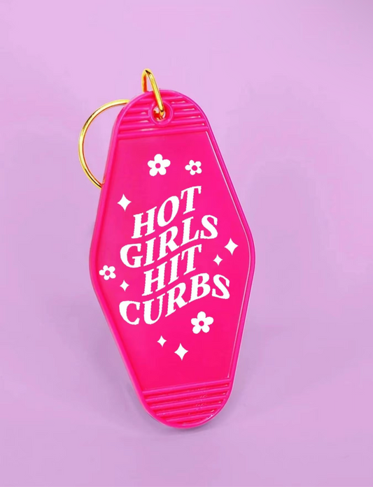 Hot Girls Hit Curbs Keychain